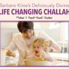 Life Changing Challah