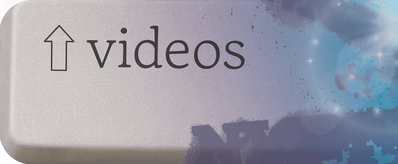 Videos